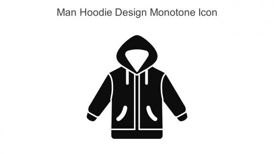 Man Hoodie Design Monotone Icon In Powerpoint Pptx Png And Editable Eps Format