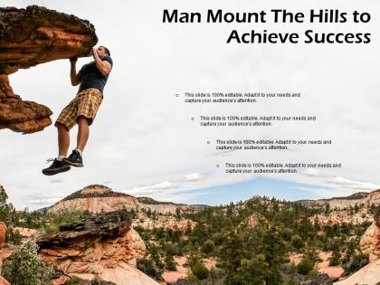 Man mount the hills to achieve success