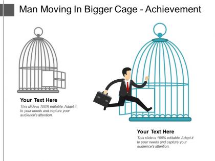Man moving in bigger cage achievement powerpoint graphics