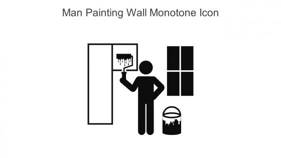 Man Painting Wall Monotone Icon In Powerpoint Pptx Png And Editable Eps Format