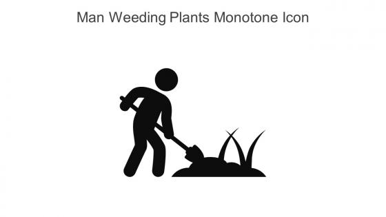 Man Weeding Plants Monotone Icon In Powerpoint Pptx Png And Editable Eps Format