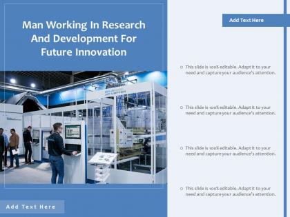 Man working in research and development for future innovation