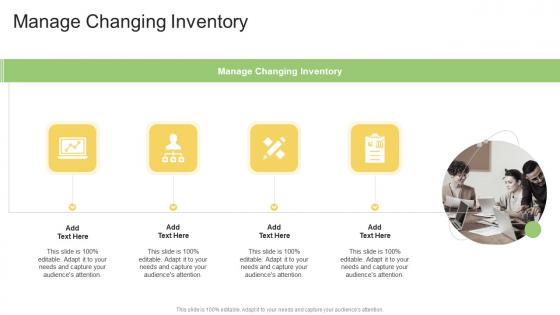 Manage Changing Inventory In Powerpoint And Google Slides Cpb