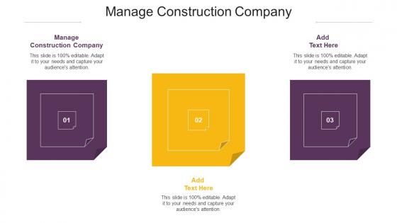 Manage Construction Company Ppt Powerpoint Presentation Summary Guide Cpb