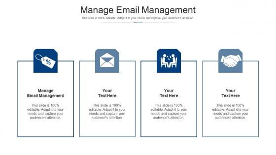 Manage email management ppt powerpoint presentation ideas templates cpb