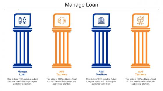 Manage Loan Ppt Powerpoint Presentation Ideas Guide Cpb