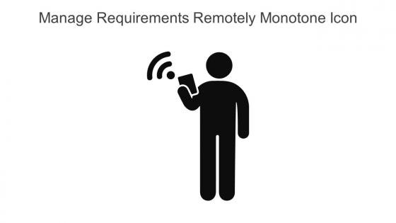 Manage Requirements Remotely Monotone Icon In Powerpoint Pptx Png And Editable Eps Format