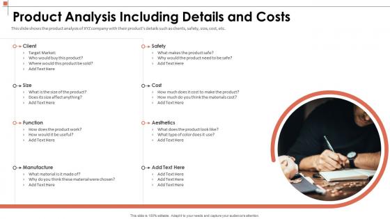 Manage the project scoping to describe product analysis including details and costs