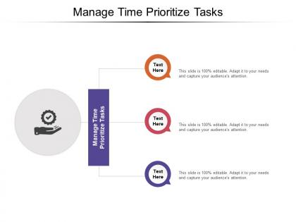 Manage time prioritize tasks ppt powerpoint presentation model inspiration cpb