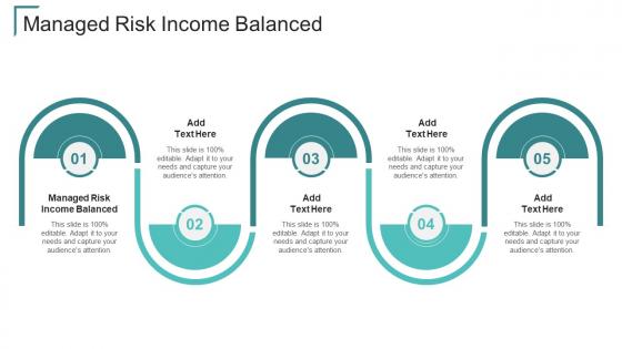 Managed Risk Income Balanced In Powerpoint And Google Slides Cpb
