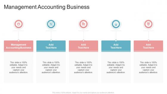Management Accounting Business In Powerpoint And Google Slides Cpb