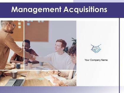Management Acquisitions Powerpoint Presentation Slides