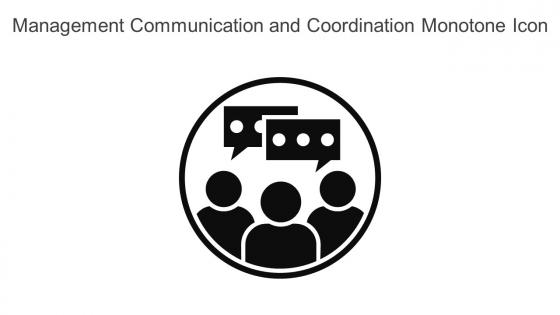 Management Communication And Coordination Monotone Icon In Powerpoint Pptx Png And Editable Eps Format