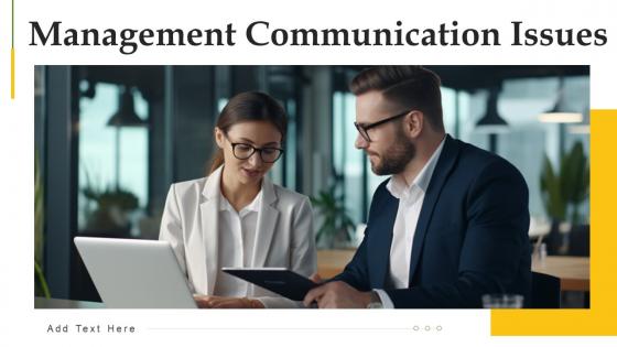 Management Communication Issues powerpoint presentation and google slides ICP