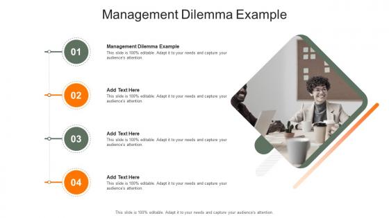 Management Dilemma Example In Powerpoint And Google Slides Cpb