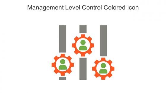 Management Level Control Colored Icon In Powerpoint Pptx Png And Editable Eps Format