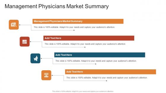 Management Physicians Market Summary In Powerpoint And Google Slides Cpb