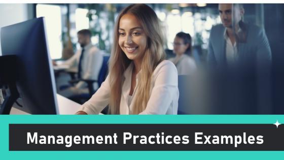Management Practices Examples powerpoint presentation and google slides ICP
