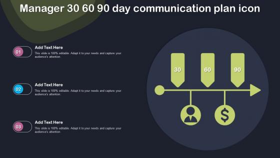 Manager 30 60 90 Day Communication Plan Icon