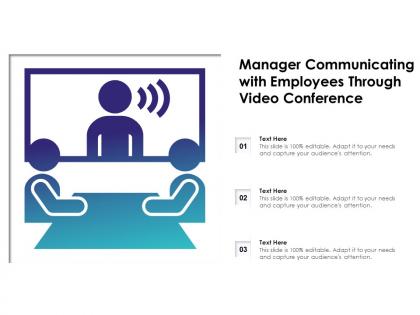 Manager communicating with employees through video conference