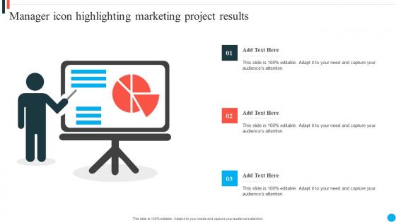 Manager Icon Highlighting Marketing Project Results
