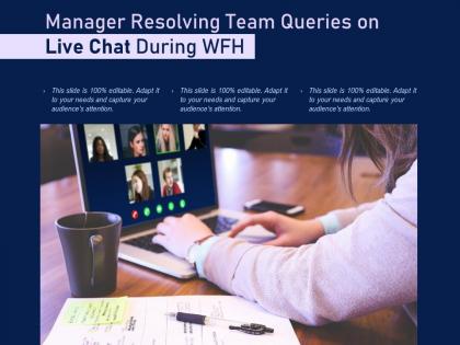 Manager resolving team queries on live chat during wfh