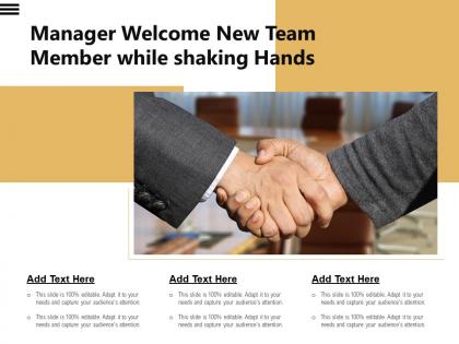 Manager welcome new team member while shaking hands