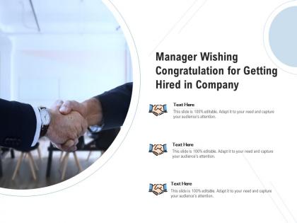 Manager wishing congratulation for getting hired in company