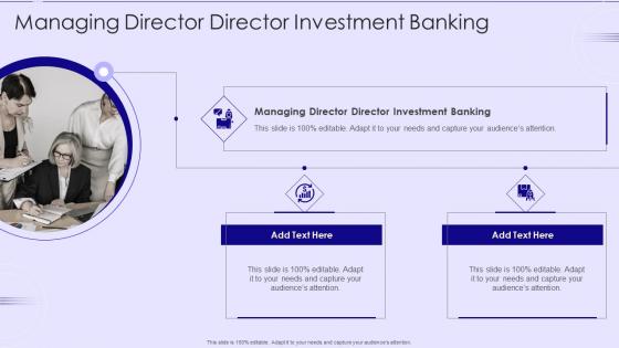 Managing Director Director Investment Banking In Powerpoint And Google Slides Cpb