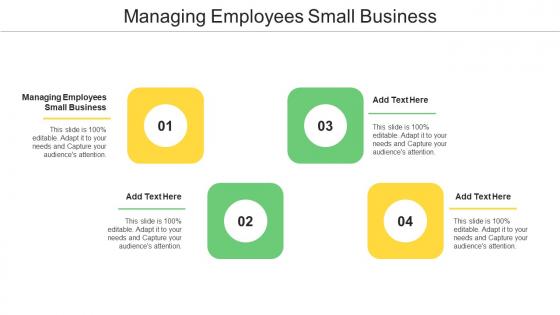 Managing Employees Small Business In Powerpoint And Google Slides Cpb