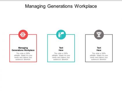 Managing generations workplace ppt powerpoint presentation icon files cpb