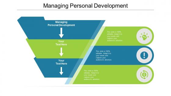 Managing personal development ppt powerpoint presentation slides ideas cpb