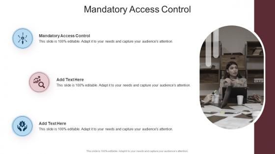Mandatory Access Control In Powerpoint And Google Slides Cpb