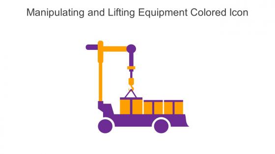 Manipulating And Lifting Equipment Colored Icon In Powerpoint Pptx Png And Editable Eps Format
