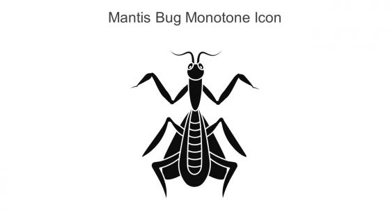 Mantis Bug Monotone Icon In Powerpoint Pptx Png And Editable Eps Format
