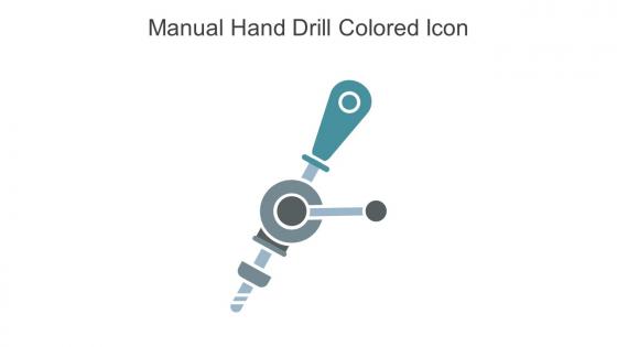 Manual Hand Drill Colored Icon In Powerpoint Pptx Png And Editable Eps Format