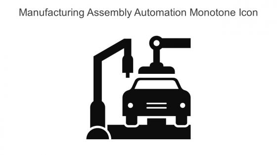 Manufacturing Assembly Automation Monotone Icon In Powerpoint Pptx Png And Editable Eps Format