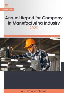 Manufacturing company annual report pdf doc ppt document report template