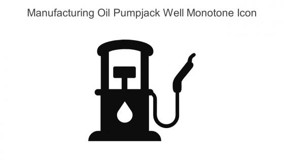 Manufacturing Oil Pumpjack Well Monotone Icon In Powerpoint Pptx Png And Editable Eps Format