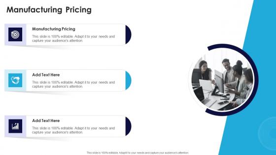 Manufacturing Pricing In Powerpoint And Google Slides Cpb