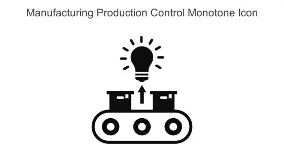 Manufacturing Production Control Monotone Icon In Powerpoint Pptx Png And Editable Eps Format