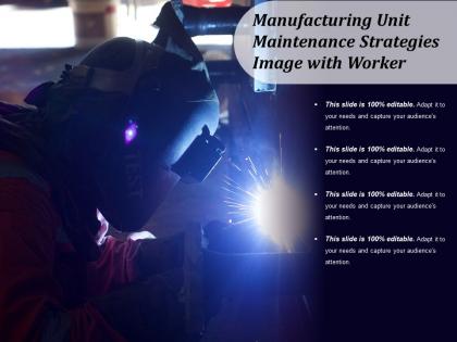 Manufacturing unit maintenance strategies image with worker