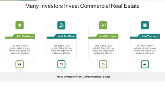Many Investors Invest Commercial Real Estate In Powerpoint And Google Slides Cpb