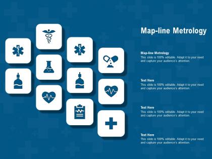 Map line metrology ppt powerpoint presentation layouts visual aids