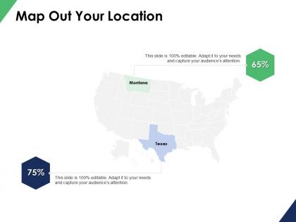 Map out your location information ppt powerpoint presentation file show