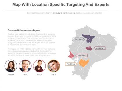 Map with location specific targeting and experts powerpoint slides
