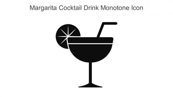 Margarita Cocktail Drink Monotone Icon In Powerpoint Pptx Png And Editable Eps Format