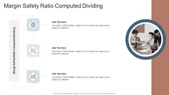 Margin Safety Ratio Computed Dividing In Powerpoint And Google Slides Cpb