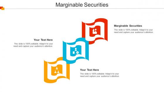 Marginable Securities Ppt Powerpoint Presentation Infographics Portfolio Cpb