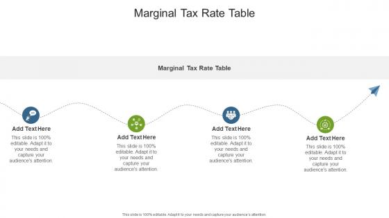 Marginal Tax Rate Table In Powerpoint And Google Slides Cpb
